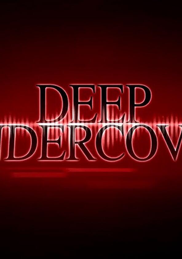 Deep Undercover - Season 1