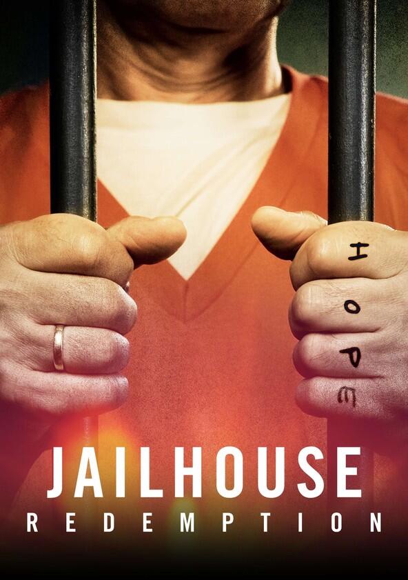 Jailhouse Redemption - Season 1