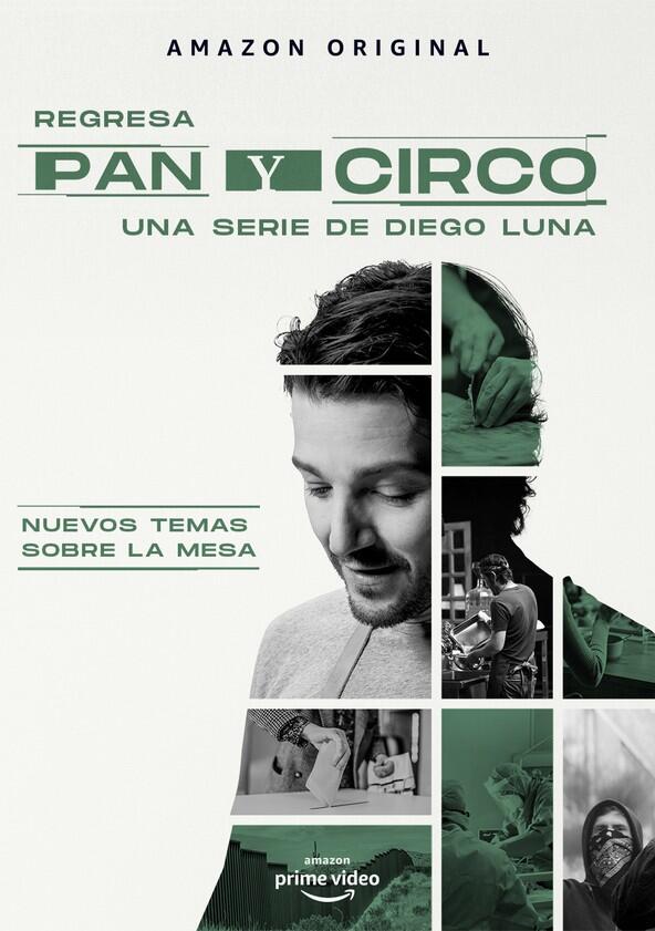 Pan y Circo - Season 2