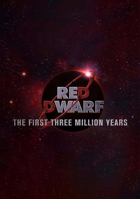 Red Dwarf: The First Three Million Years - Season 1