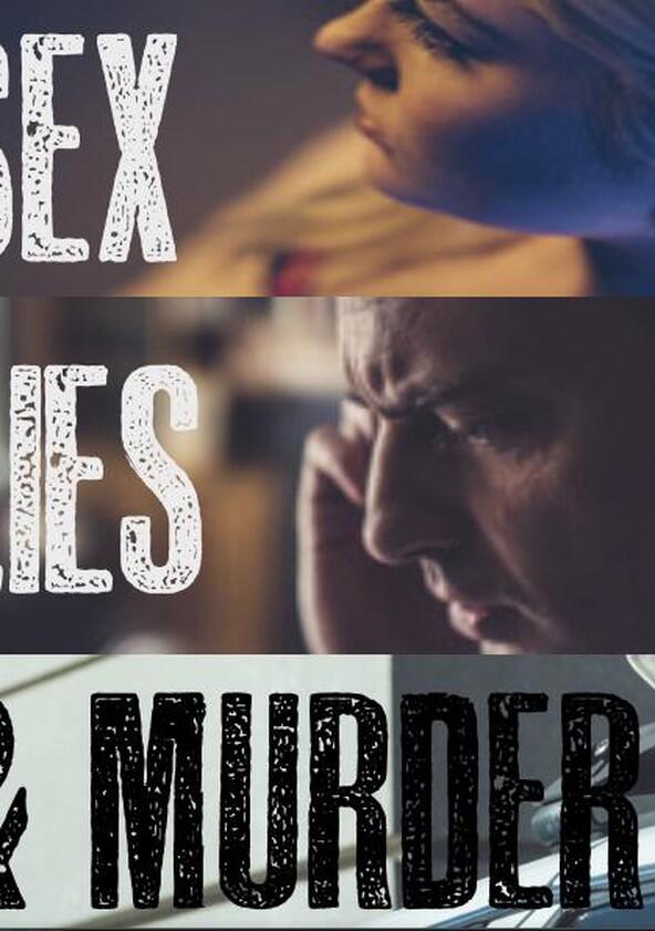 Sex, Lies & Murder - Season 1