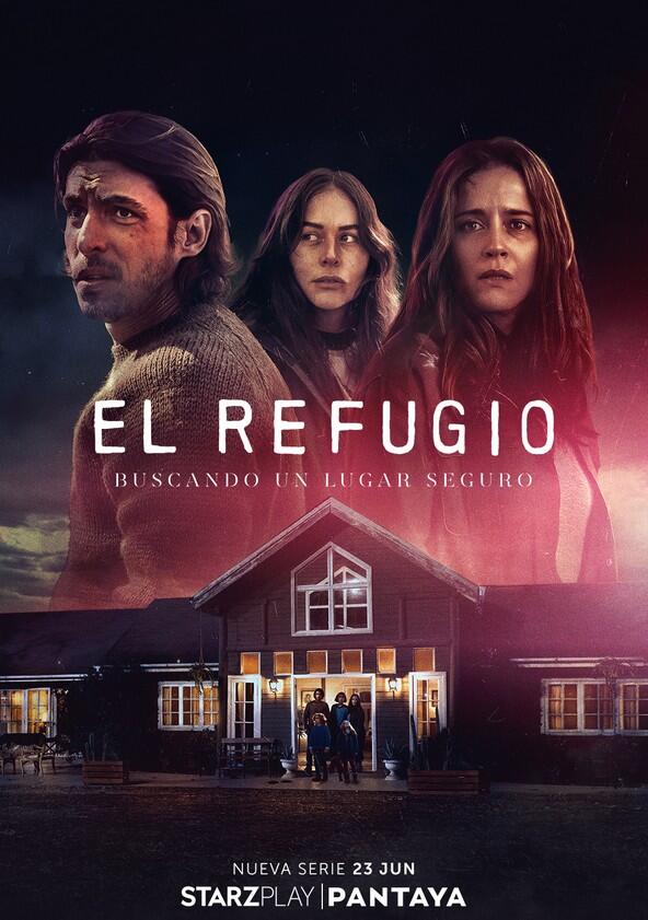 El Refugio - Season 1