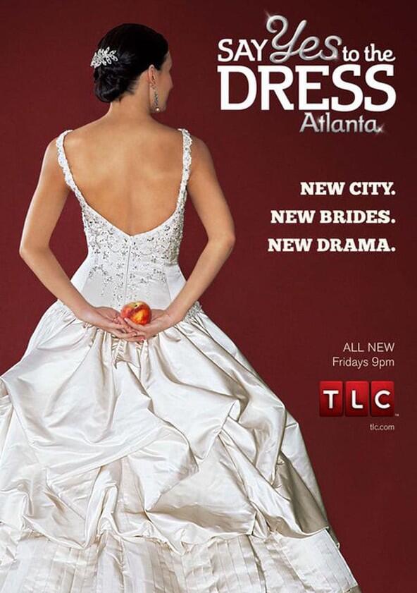 Say Yes to the Dress: Atlanta - Season 1