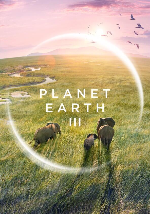 Planet Earth III - Season 1