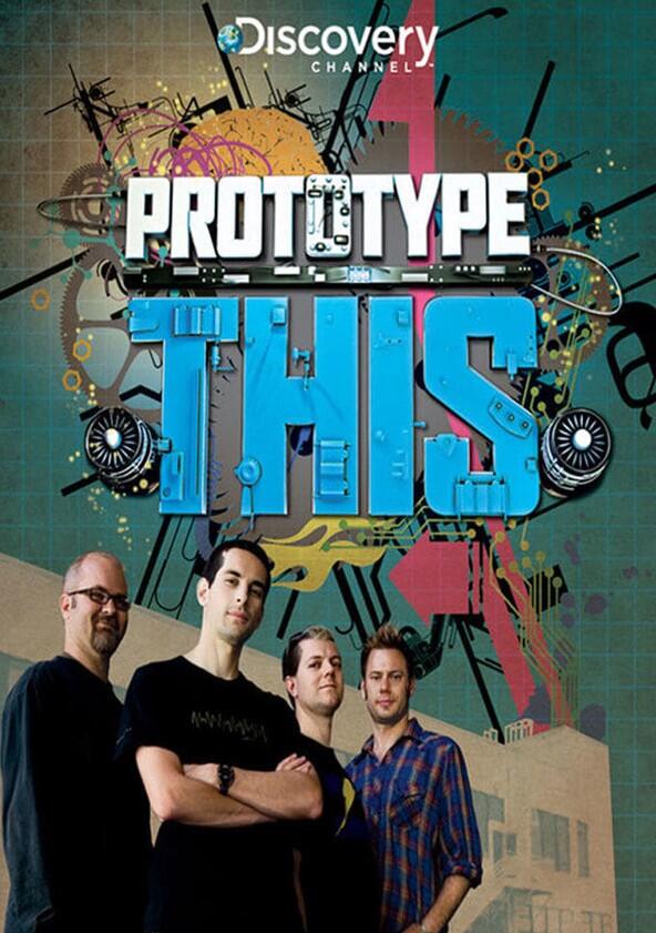 Prototype This! - Season 1