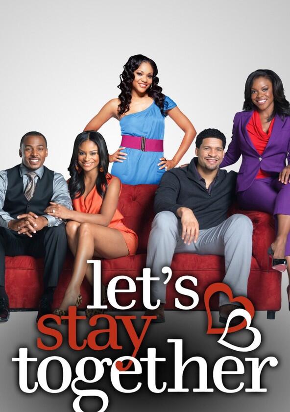 Let's Stay Together - Season 1