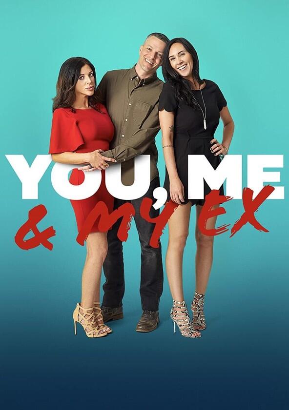 You, Me & My Ex - Season 1