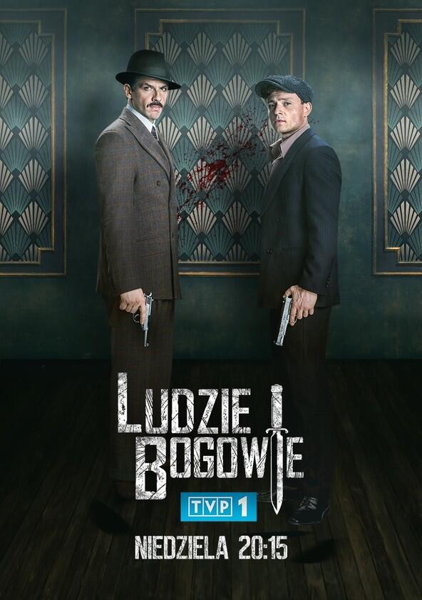 Ludzie i Bogowie - Season 1