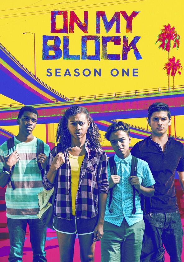 On My Block - Season 1