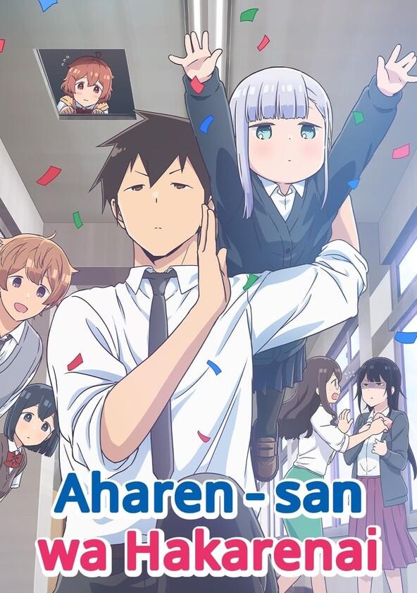 Aharen-san wa Hakarenai - Season 1