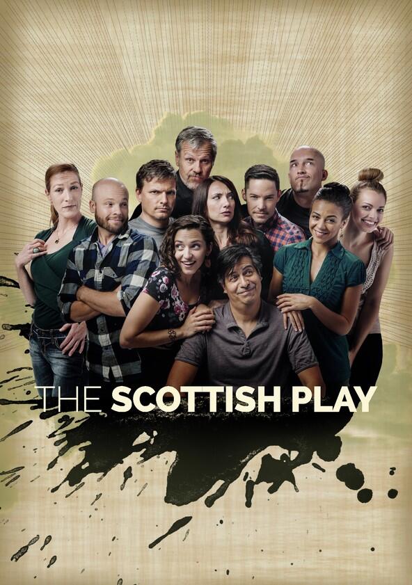 The Scottish Play - Season 1