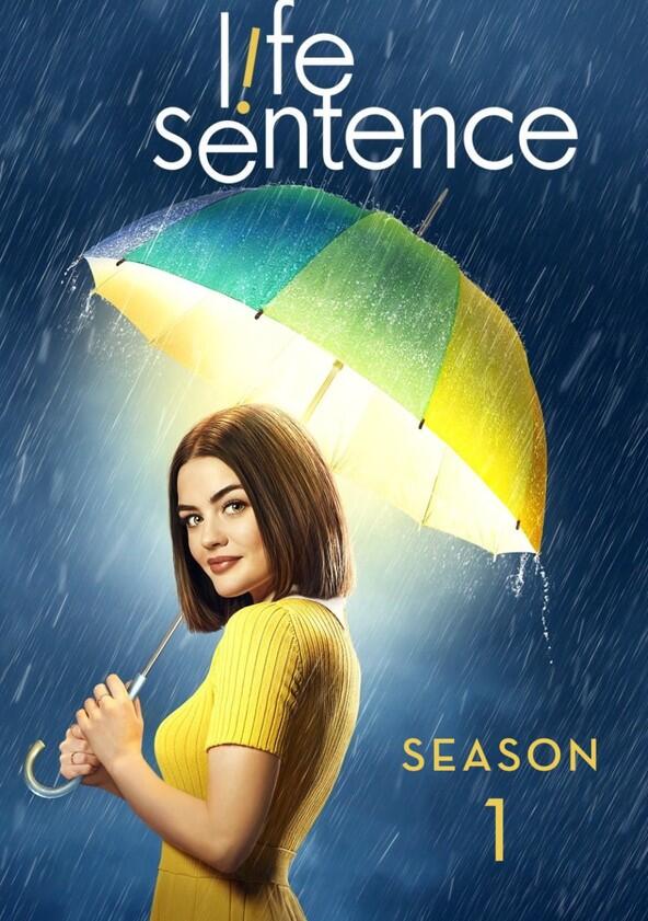 Life Sentence - Season 1