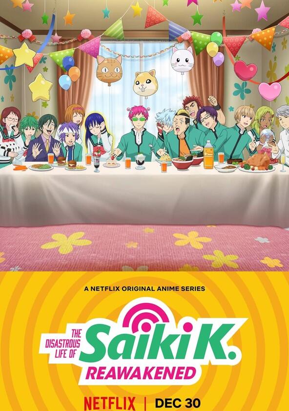 The Disastrous Life of Saiki K.: Reawakened - Season 1