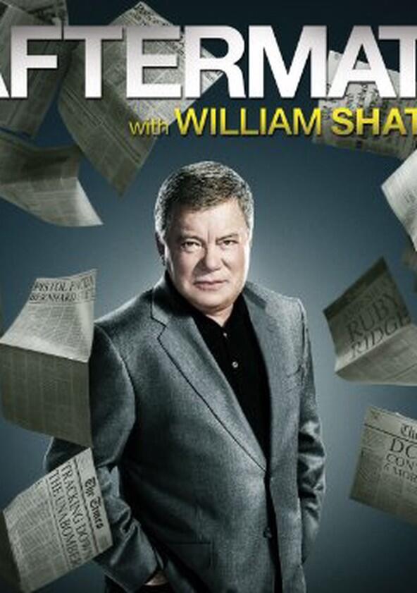 Aftermath with William Shatner - Season 1