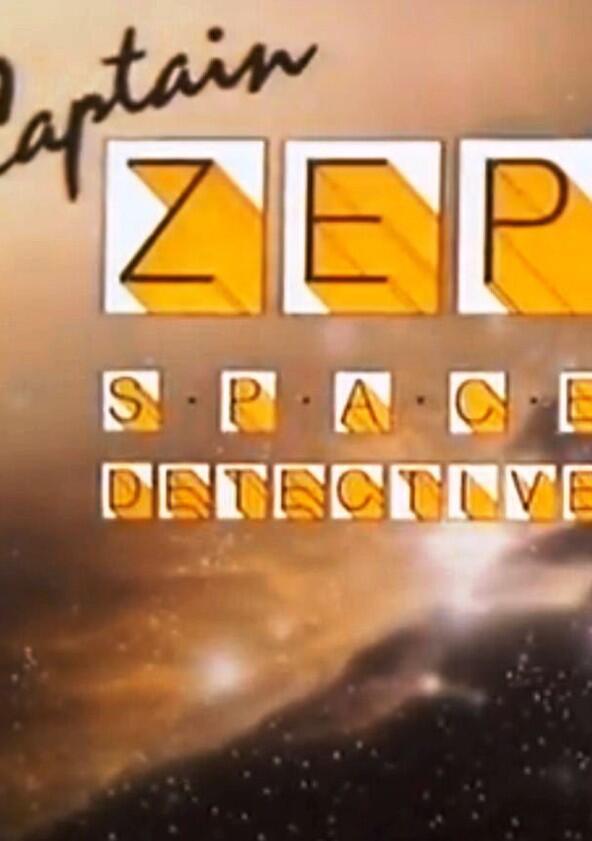 Captain Zep - Space Detective