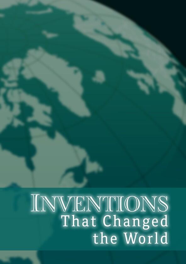 Inventions That Changed the World - Season 1