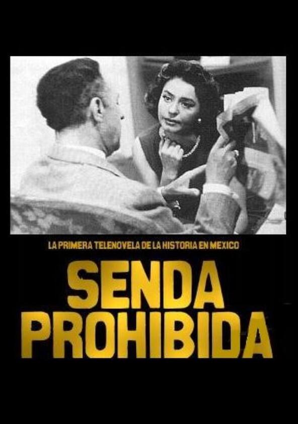 Senda Prohibida - Season 1