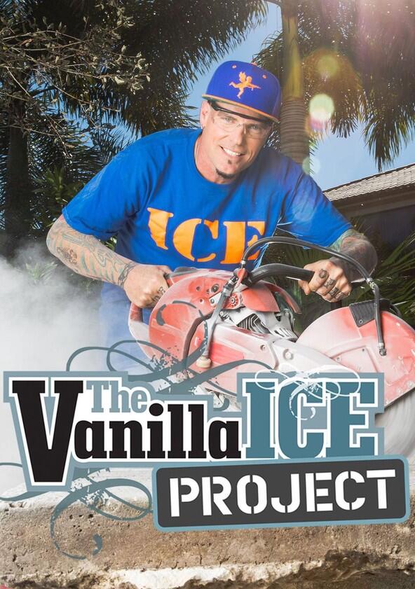 The Vanilla Ice Project - Season 1