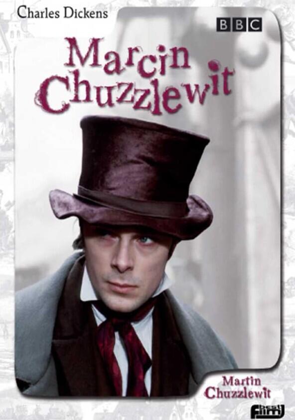 Martin Chuzzlewit - Season 1