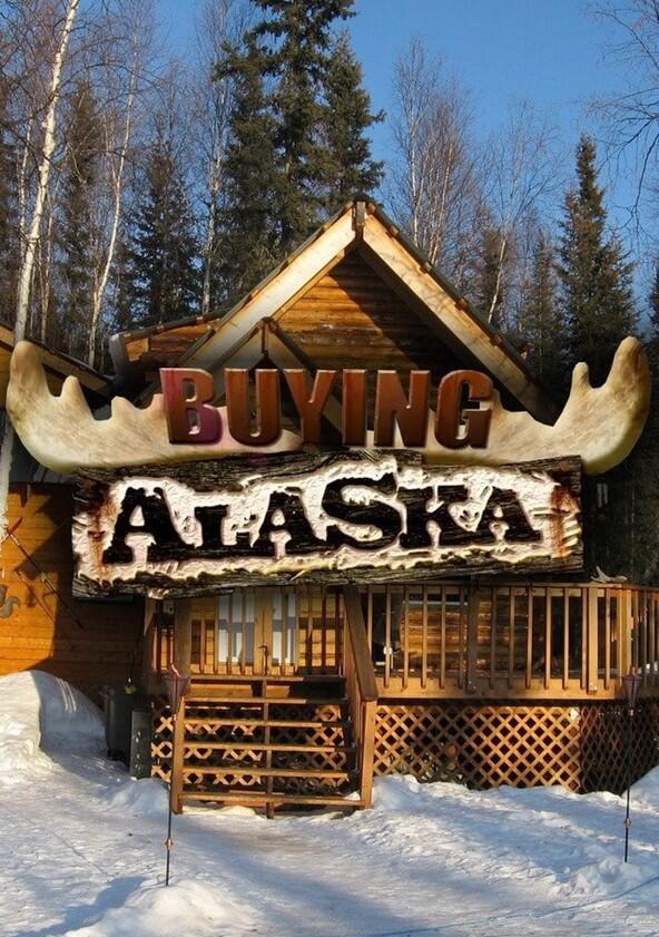 Buying Alaska - Season 2