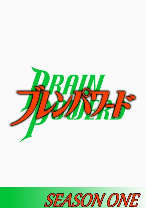 Brain Powerd - Season 1