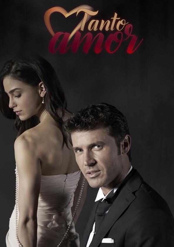 Tanto Amor - Season 1