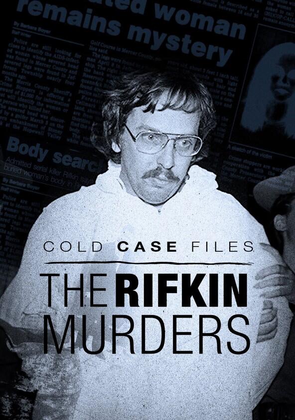 Cold Case Files: The Rifkin Murders - Season 1