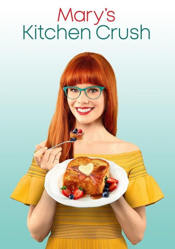 Mary's Kitchen Crush - Season 1