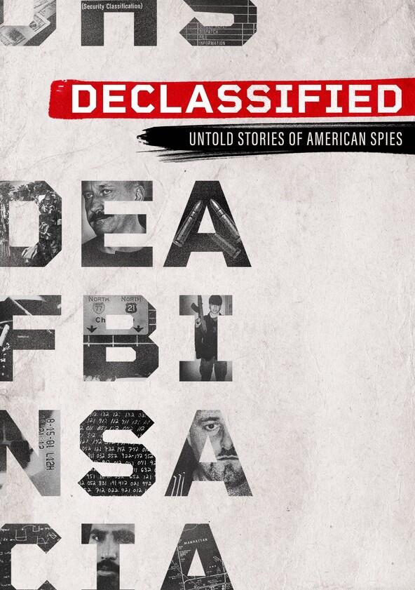 Declassified: Untold Stories of American Spies - Season 1