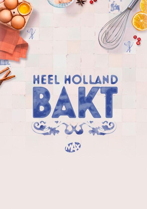 Heel Holland Bakt - Season 3