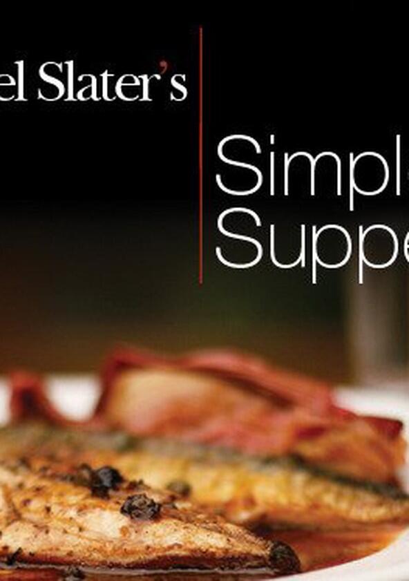 Nigel Slater's Simple Suppers - Season 2