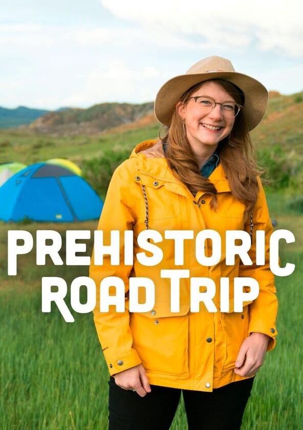 Prehistoric Road Trip - Season 1