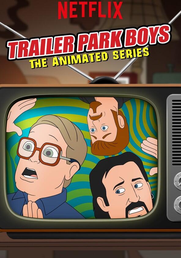 Trailer Park Boys: The Animated Series - Season 1