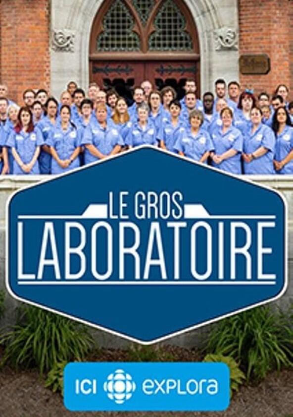 Le Gros Laboratoire - Season 1