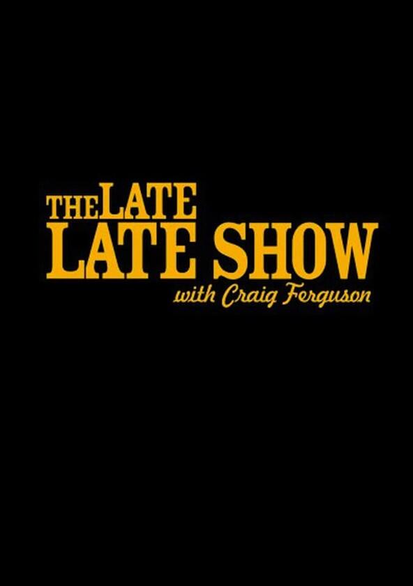 The Late Late Show with Craig Ferguson - Season 1 / Year 2005