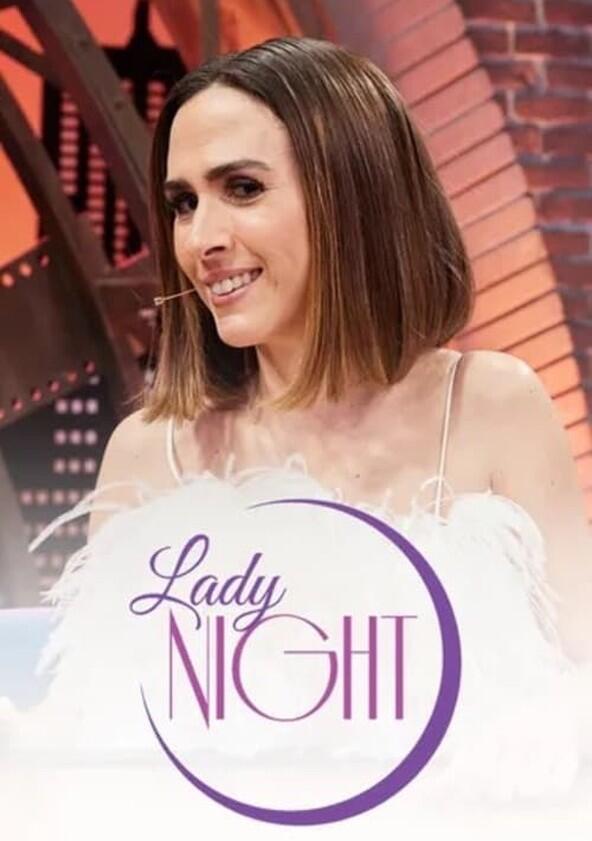 Lady Night - Season 7 / Year 2022