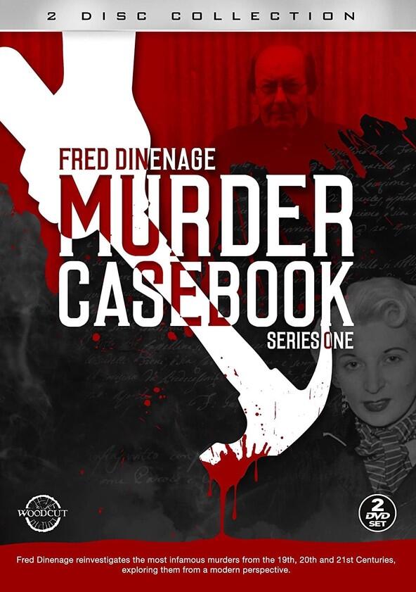 Fred Dinenage: Murder Casebook - Season 1