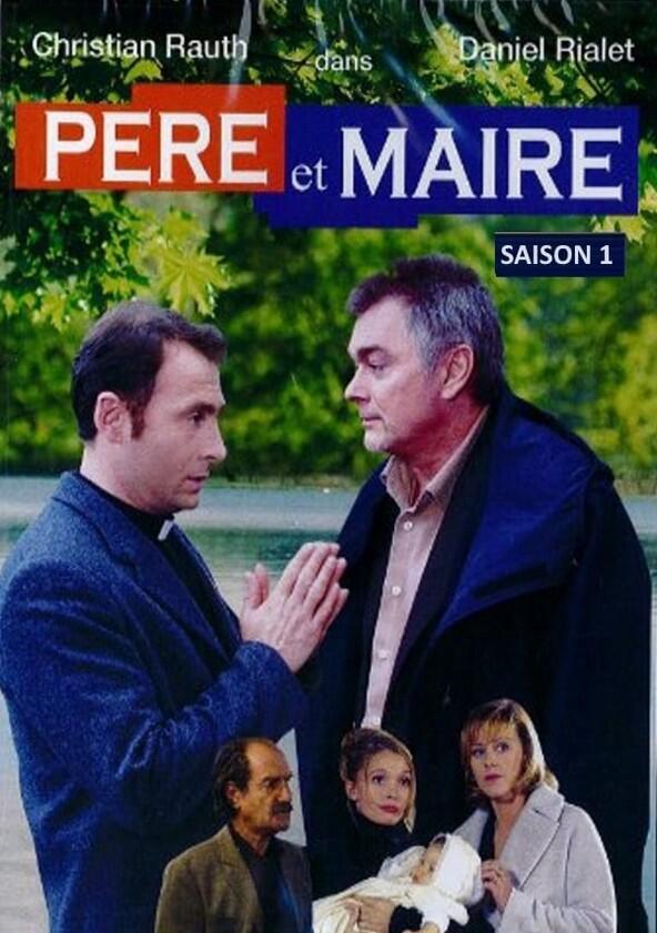 Père et Maire - Season 1