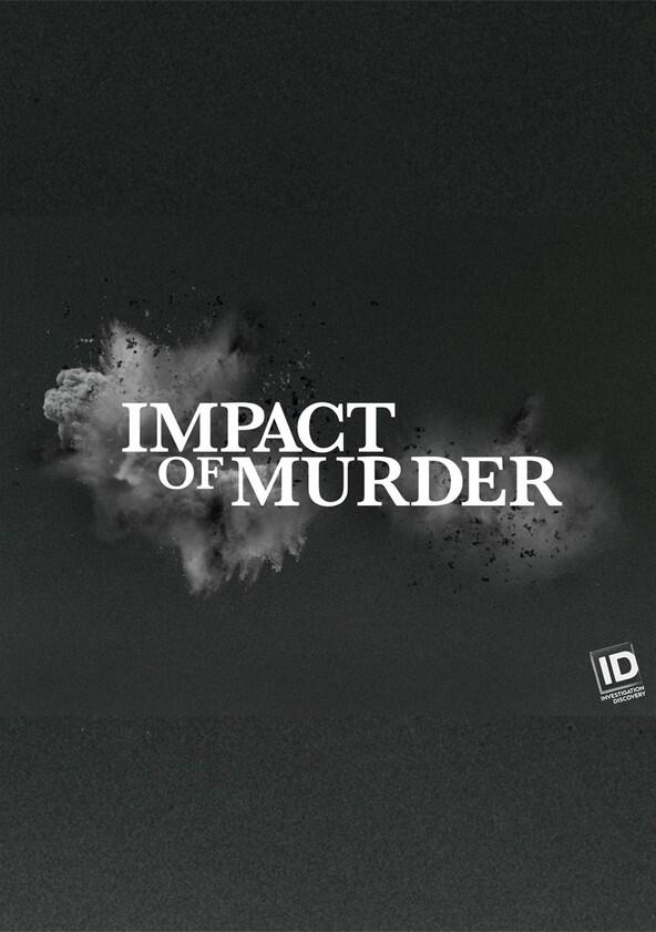 Impact of Murder - Season 1