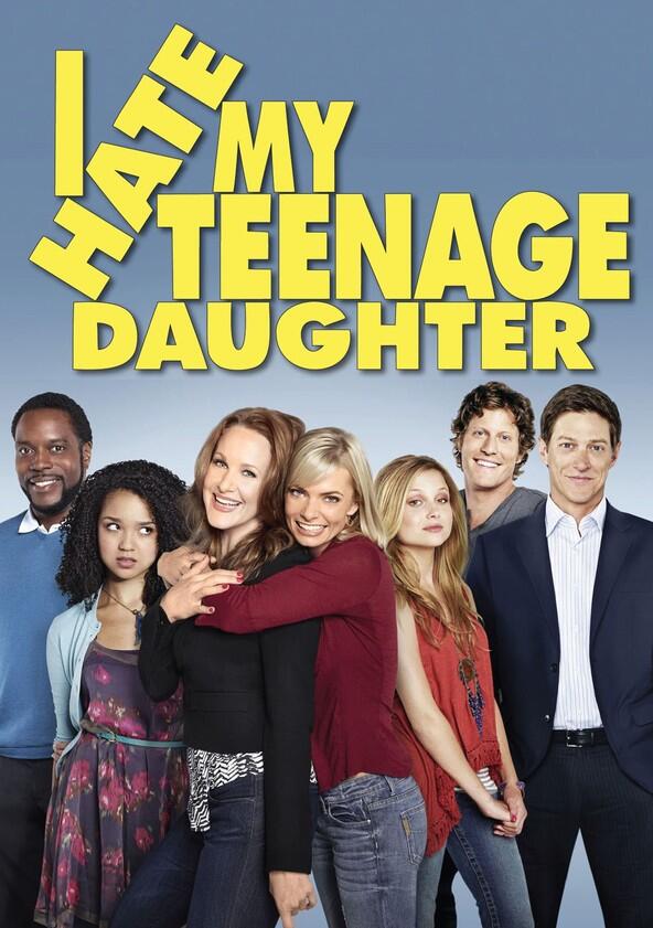 I Hate My Teenage Daughter - Season 1