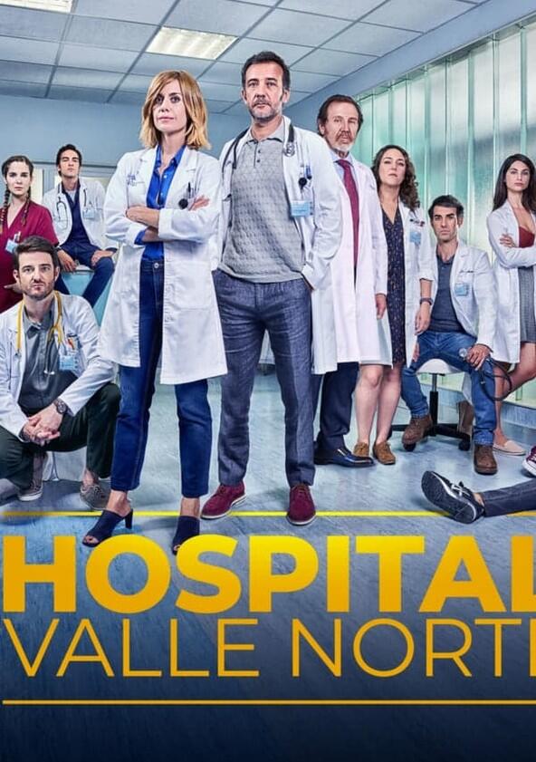 Hospital Valle Norte - Season 1