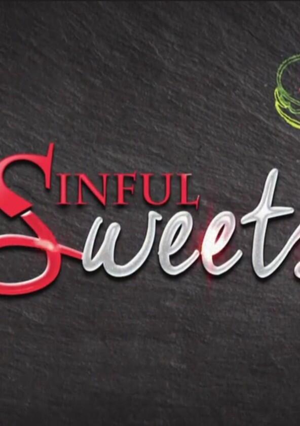 Sinful Sweets - Season 1