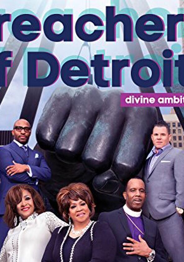 Preachers of Detroit - Season 1