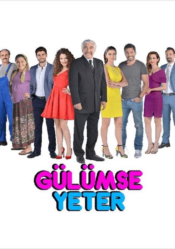 Gülümse Yeter - Season 1