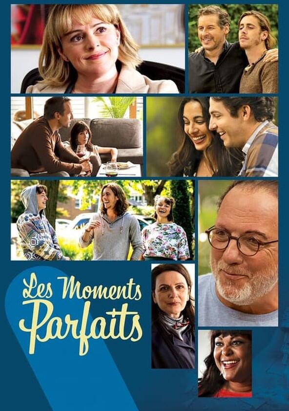 Les moments parfaits - Season 1