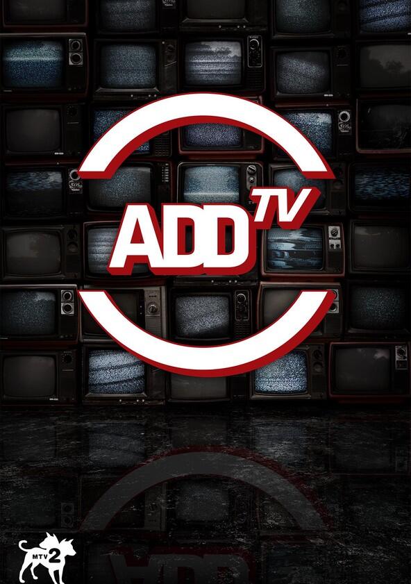 ADD-TV - Season 1