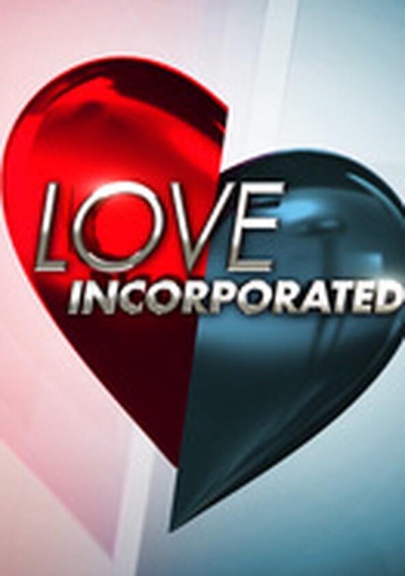 Love Incorporated - Season 1