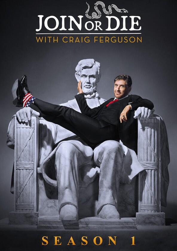 Join or Die with Craig Ferguson - Season 1