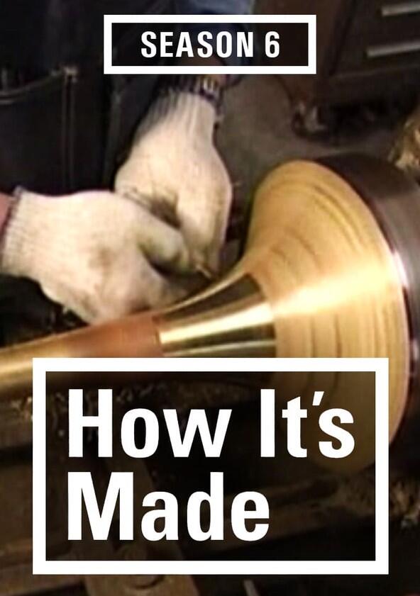 How It's Made - Season 6