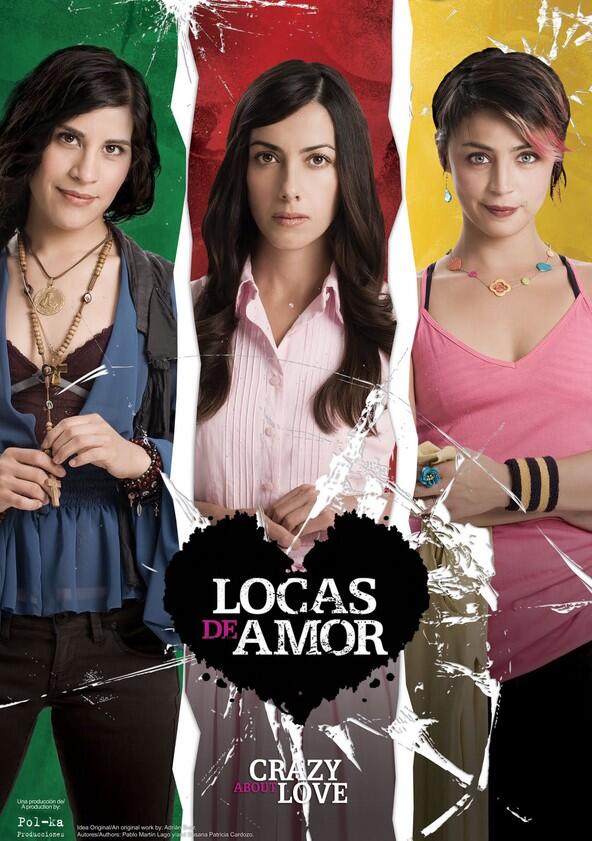 Locas de Amor - Season 1